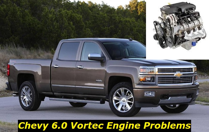 Chevy 6-0 vortec engine problems